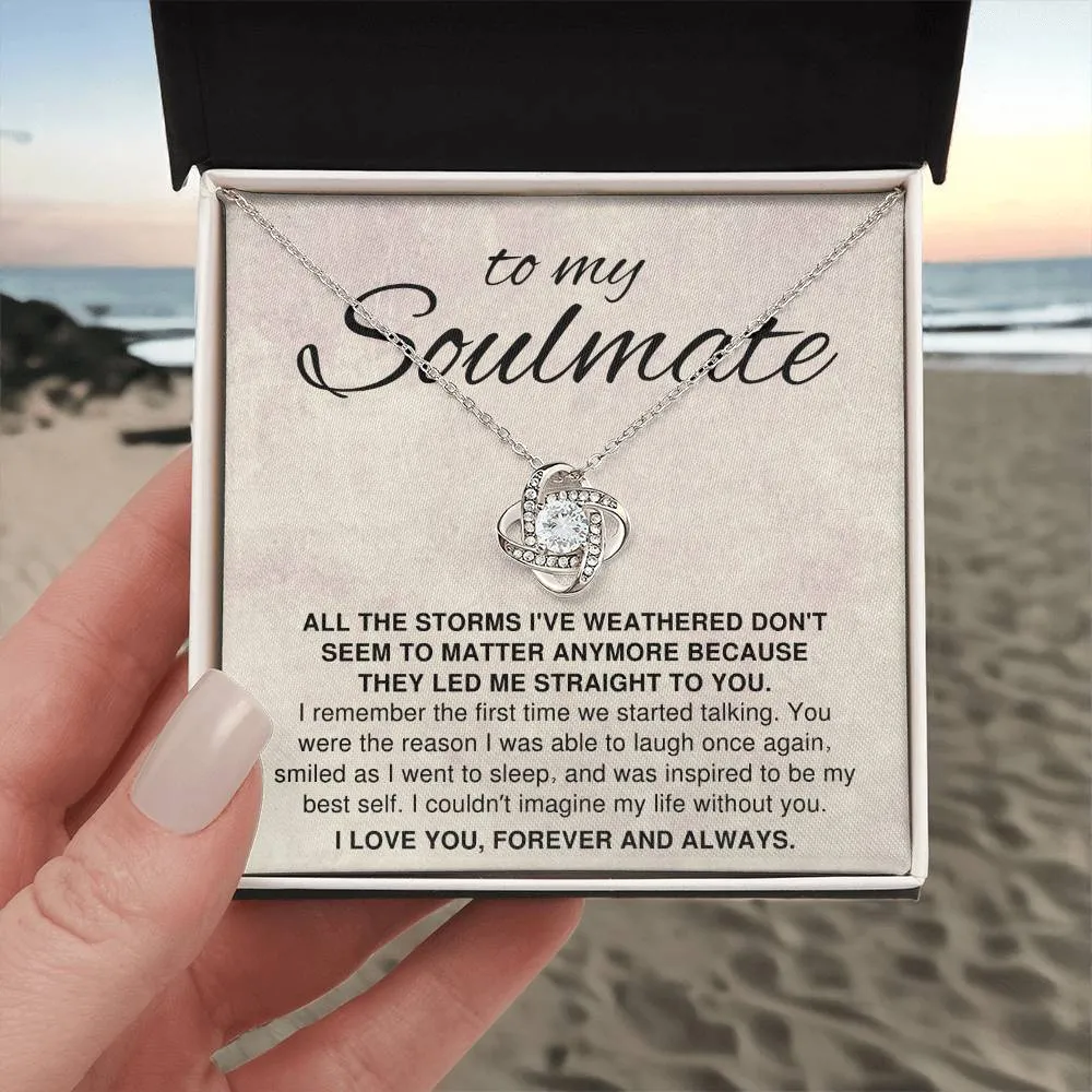 To My Soulmate Gift, They Led Me Straight To You Romantic Love Knot Necklace