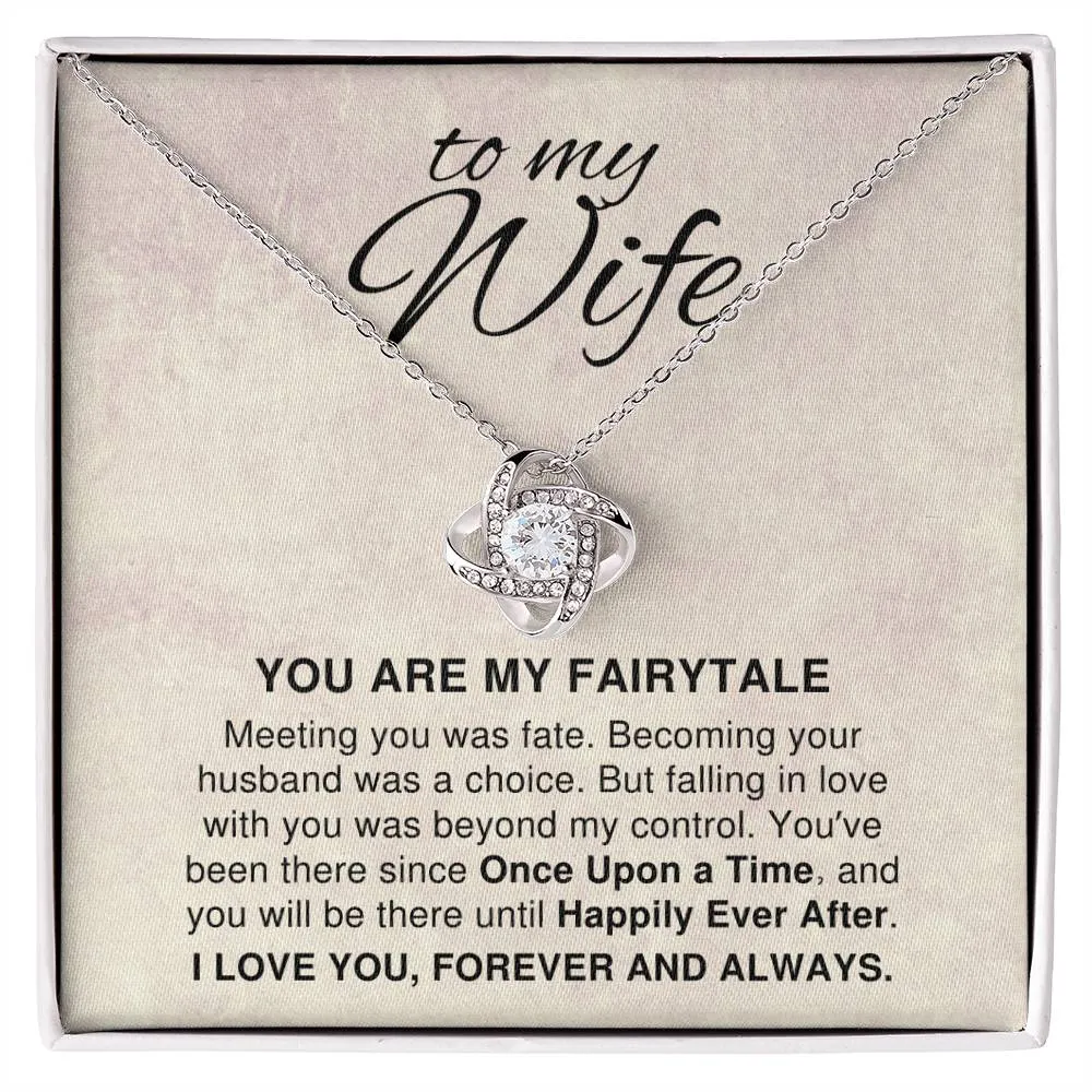 To My Wife Gift, Meeting You Was Fate Romantic Love Knot Necklace