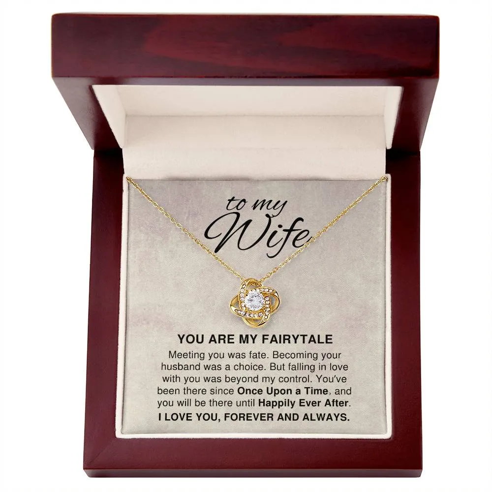 To My Wife Gift, Meeting You Was Fate Romantic Love Knot Necklace